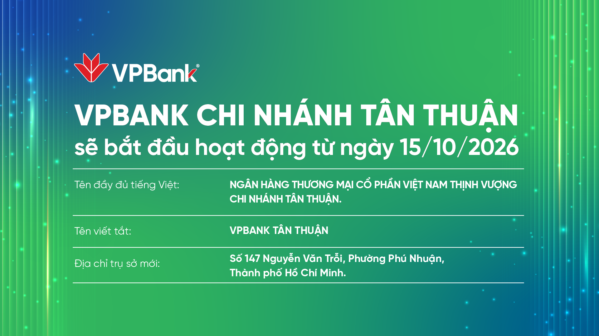 Chính thức hoạt động VPBank Chi nhánh Tân Thuận