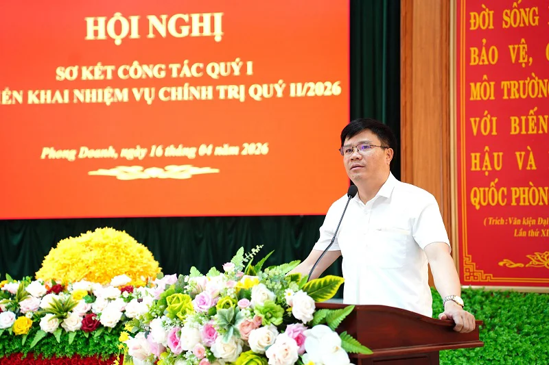 Hội nghị sơ kết công tác quý I, triển khai nhiệm vụ trọng tâm quý II năm 2026 tại xã Phong Doanh